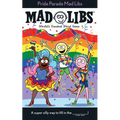 Pride Parade Mad Libs: World's Greatest Word Game - Paperback