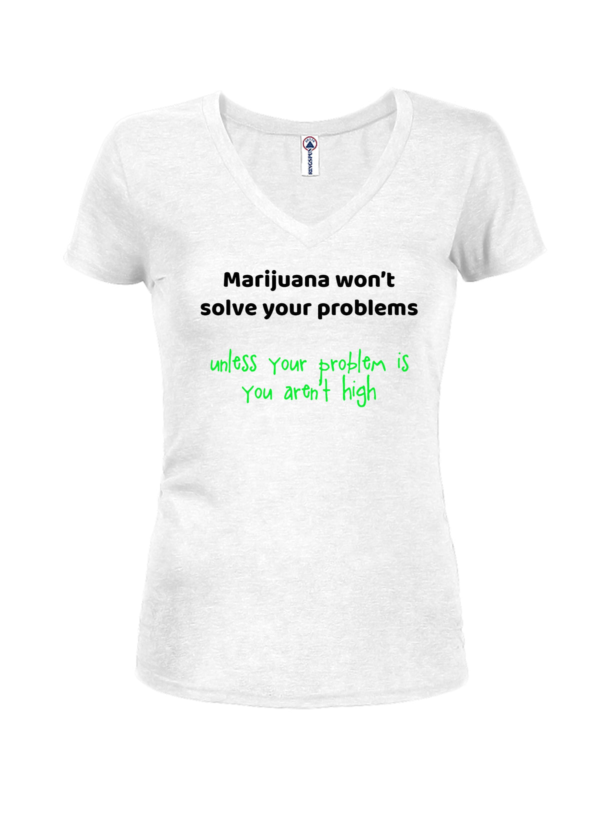 Marijuana won't solve your problems T-Shirt